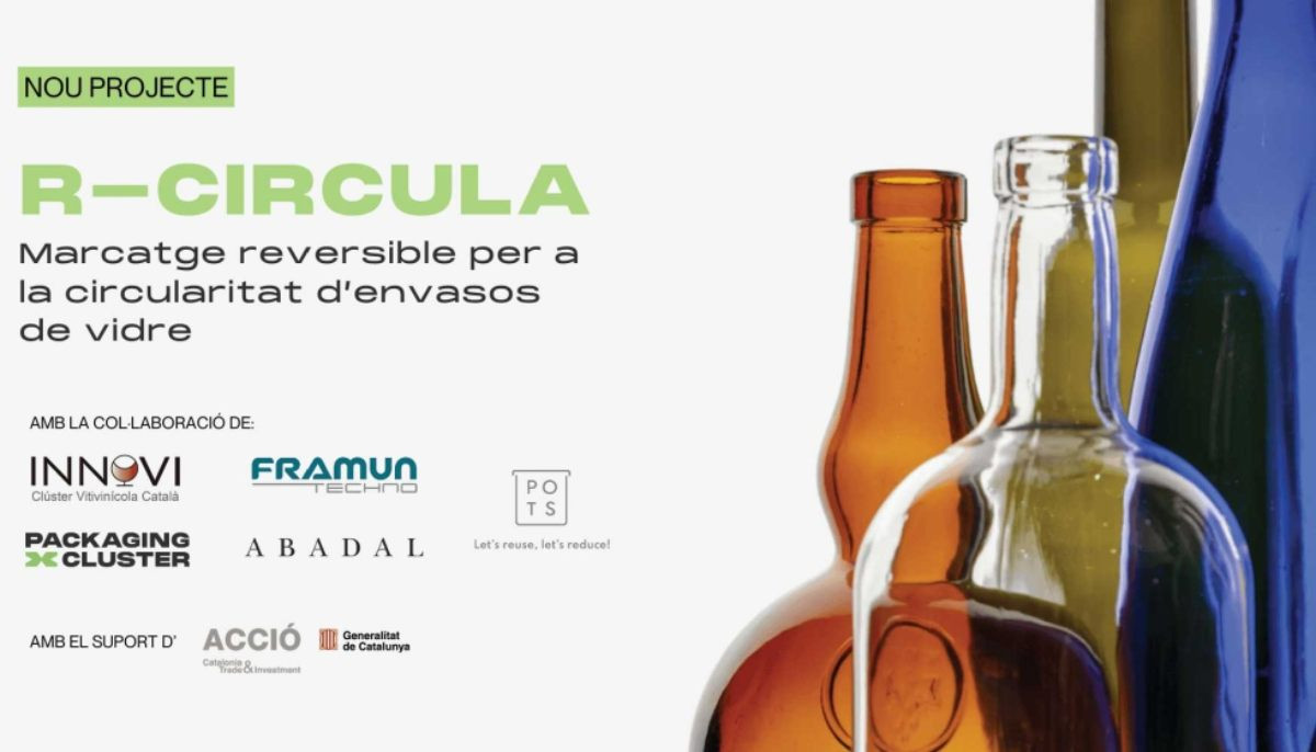 Proyecto R-Circula: marcado reversible para facilitar la reutilización de botellas de vidrio en el sector vitivinícola.